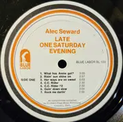LP - Alec Seward - Late One Saturday Evening