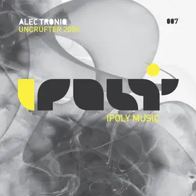 alec troniq - Uncrufter 2000