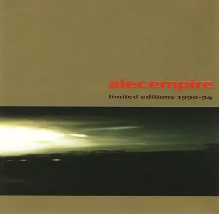 ALEC EMPIRE - Limited Editions 1990-94