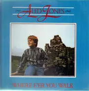 Aled Jones - Where E'er You Walk