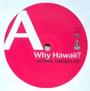 Alëem - Why Hawaii ?