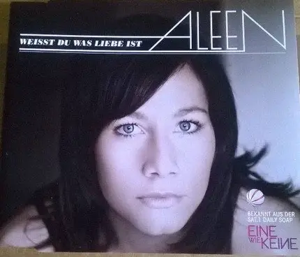 Aleen - Weisst Du Was Liebe Ist