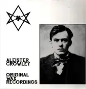 Aleister Crowley - Original Wax Recordings