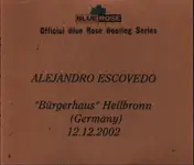 Alejandro Escovedo - 'Bürgerhaus' Heilbronn (Germany) 12.12.2002
