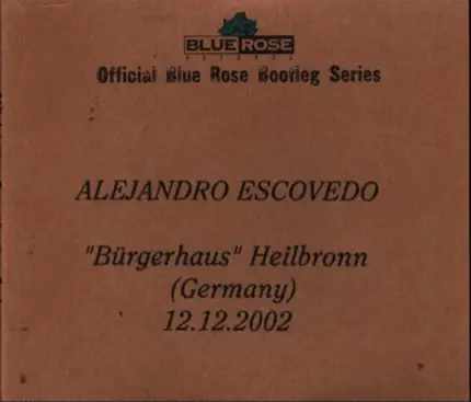Alejandro Escovedo - 'Bürgerhaus' Heilbronn (Germany) 12.12.2002