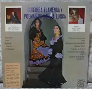 Alejandro Manzano , Antonio Maya - Guitarra Flamenca Y Poemas De Garcia Lorca