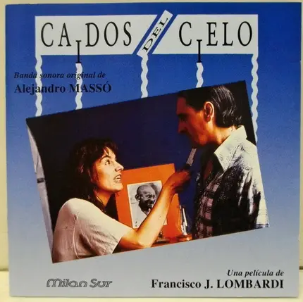 Alejandro Massó - Caidos Del Cielo