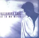 CD - Alejandro Sanz - Si Tú Me Miras