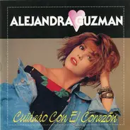 Alejandra Guzmán - Cuidado Con El Corazón