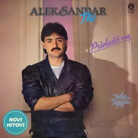 Aleksandar Ilic - Privlačiš Me