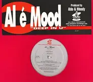 Al e Mood - Deep In You