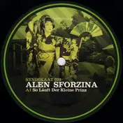 Alen Sforzina - So Läuft Der Kleine Prinz