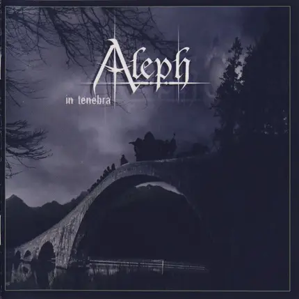 Aleph - In Tenebra