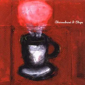 Alessandro Alessandroni & Slope - Neonato