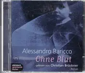 Alessandro Baricco - Ohne blut