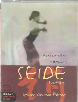 Alessandro Baricco - Seide