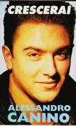MC - Alessandro Canino - Crescerai - Still Sealed.