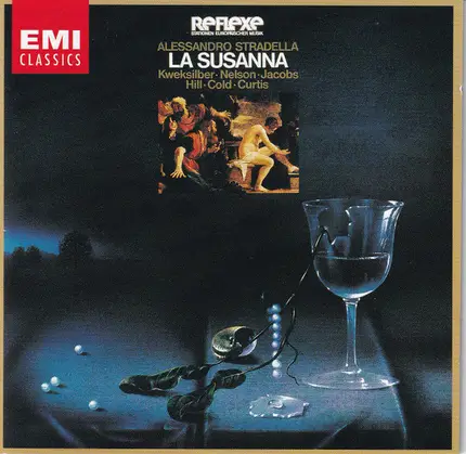 Alessandro Stradella , Marianne Kweksilber ▪ Judith Nelson ▪ René Jacobs ▪ Martyn Hill ▪ Ulrik Cold - La Susanna