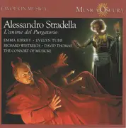 CD - Alessandro Stradella / The Consort Of Musicke - L'Anime Del Purgatorio
