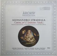 Alessandro Stradella - Cantata per il Santissimo Natale Weihnachtskantate Christmas Cantata Cantate De Noel