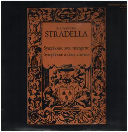 Alessandro Stradella - Symphonie avec trompette / Symphonie à deux cornets