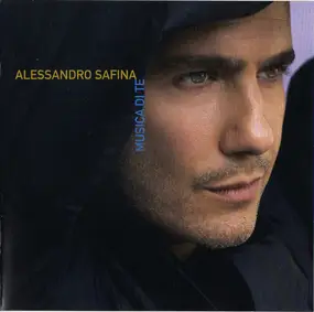 Alessandro Safina - Musica Di Te