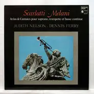 Scarlatti / Melani - Arias & Cantates Pour Soprano, Trompette Et Basse Continue