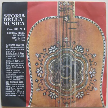 Alessandro Scarlatti / Alessandro Stradella - L'Opera Seria In Italia Fra Il '600 E Il '700
