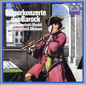 Alessandro Scarlatti - Bläserkonzerte Des Barock