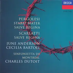 Scarlatti - Salve Regina, Stabat Mater