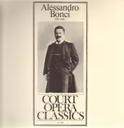 LP - Alessandro Bonci - Court Opera Classics