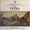 LP - Alessandro Marcello - La Cetra - Sei Concerti Grossi