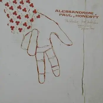 Alessandro Alessandroni / Daniel Paul / Honesty - Believe