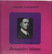 Alessandro Valente - Lebendige Vergangenheit