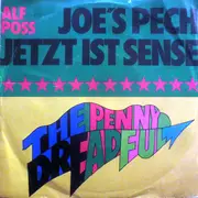 7inch Vinyl Single - Alf Poss , The Penny Dreadful - Joe's Pech / Jetzt Ist Sense