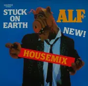12inch Vinyl Single - Alf - Stuck On Earth (Housemix)