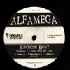 12inch Vinyl Single - Alfa Mega - Dope Man's Phone / Southern Boyz