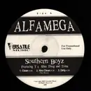 12inch Vinyl Single - Alfa Mega - Dope Man's Phone / Southern Boyz