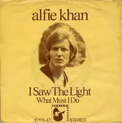 7inch Vinyl Single - Alfie Khan - I Saw The Light