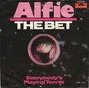 7inch Vinyl Single - Alfie Khan - The Bet / Everybody's Playing Tennis