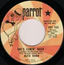 7inch Vinyl Single - Alfie Khan - She's Comin' Back