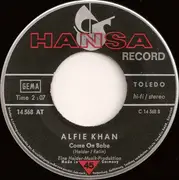 7'' - Alfie Khan Und Die Cornehlsen Singers - Sie Kommt Noch Heut'