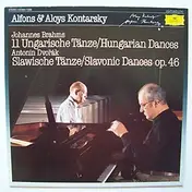 Alfons & Aloys Kontarsky - 11 Ungarische Tänze • Hungarian Dances/Slawische Tänze • Slavonic Dances