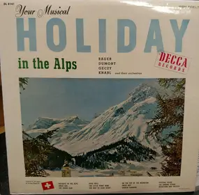 Alfons Bauer - Your Musical Holiday In The Alps