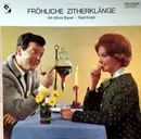 LP - Alfons Bauer , Rudi Knabl - Fröhliche Zitherklänge