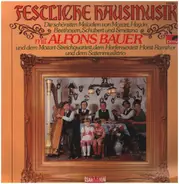 Alfons Bauer - Festliche Hausmusik