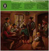 LP - Alfons Bauer / Lisl und Wastle Fanderl a.o. - Unvergängliche Volksmusik