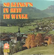 Alfons Bauer / Margot Hellwig a.o. - So Klingt´s In Reit Im Winkl