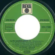 7inch Vinyl Single - Alfons Bauer Mit Seinem Orchester - Alte Kameraden