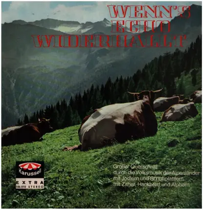 Alfons-Bauer-Quintett, Alpinia-Plattler-Gruppe, Otto Ebner - Wenn's Echo widerhallt